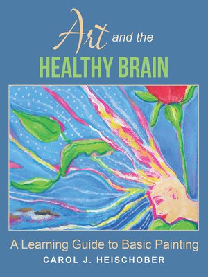 cover image of Art and the Healthy Brain